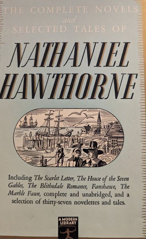 THE COMPLETE NOVELS AND SELECTED TALES OF NATHANIEL HAWTHORNE, 1937 EDITION INTRODUCTION BY NORMAN HOLMES PEARSON